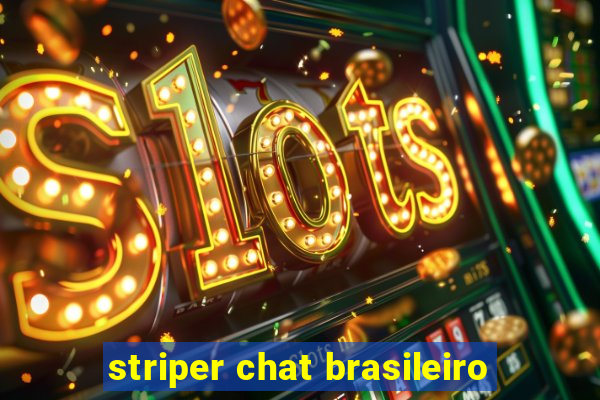 striper chat brasileiro