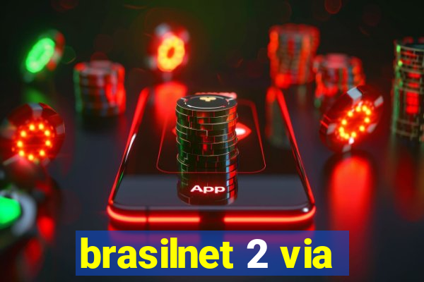 brasilnet 2 via