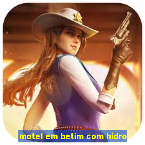 motel em betim com hidro