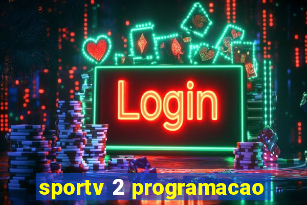 sportv 2 programacao