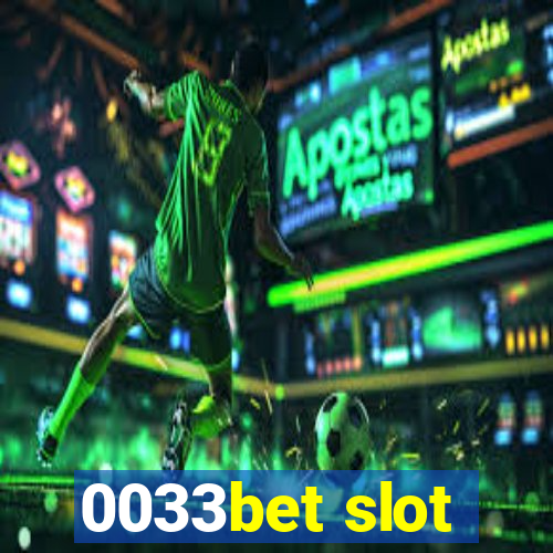 0033bet slot