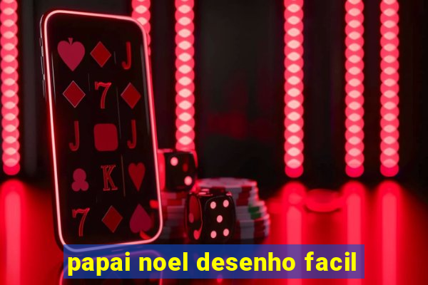 papai noel desenho facil