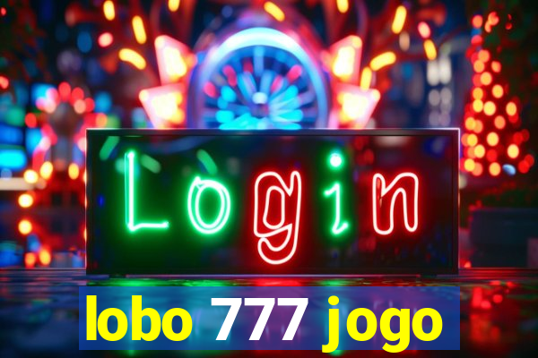 lobo 777 jogo