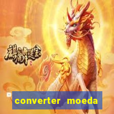 converter moeda cruzeiro para real