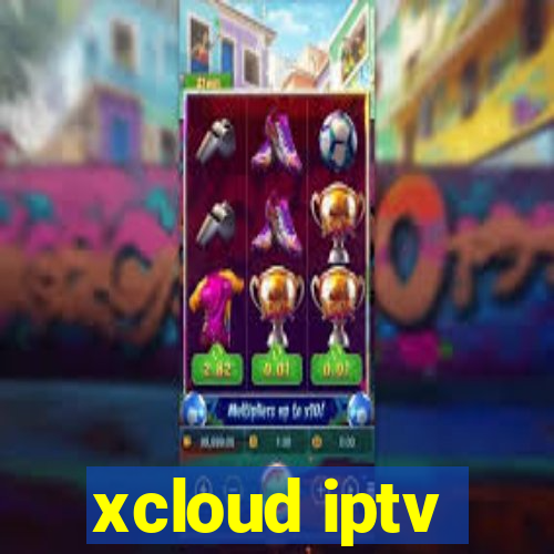 xcloud iptv