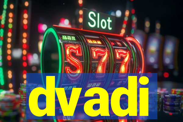 dvadi