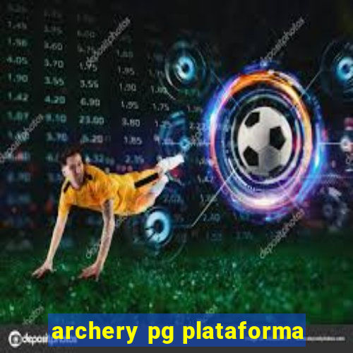 archery pg plataforma