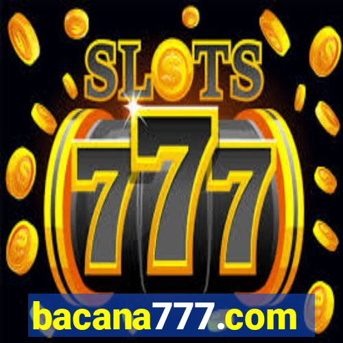 bacana777.com