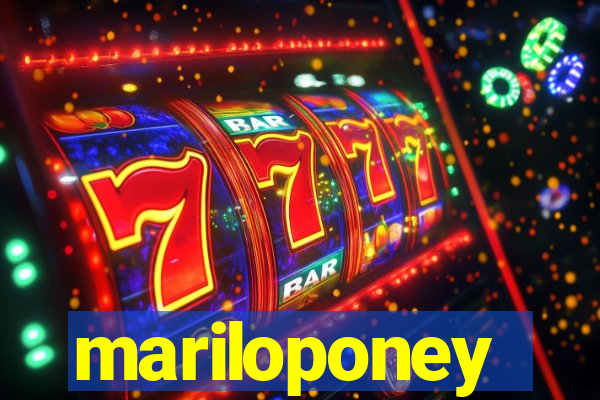 mariloponey