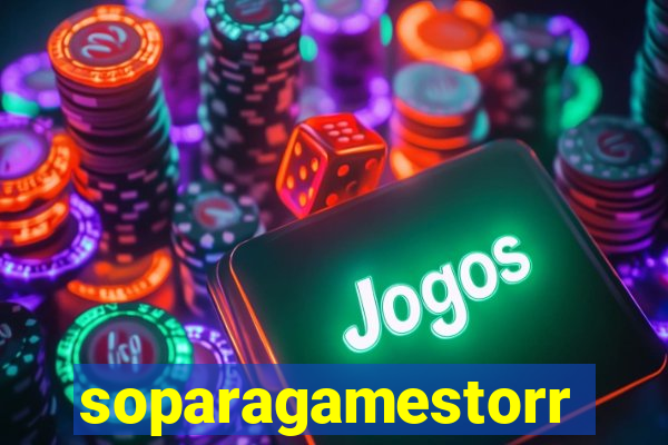 soparagamestorrents