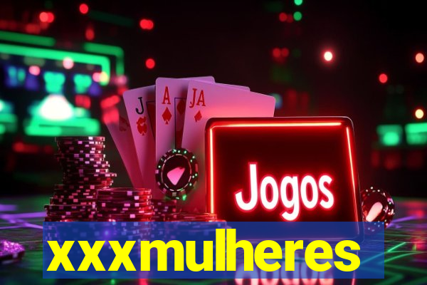 xxxmulheres