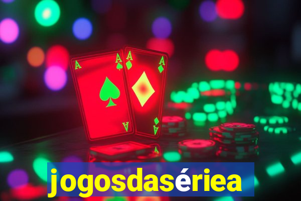 jogosdasériea