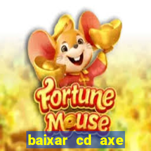 baixar cd axe bahia 2000 gratis