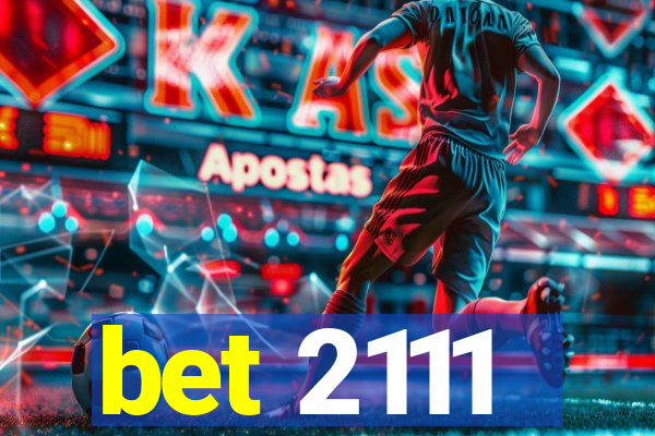 bet 2111