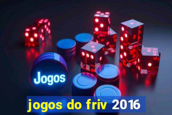 jogos do friv 2016