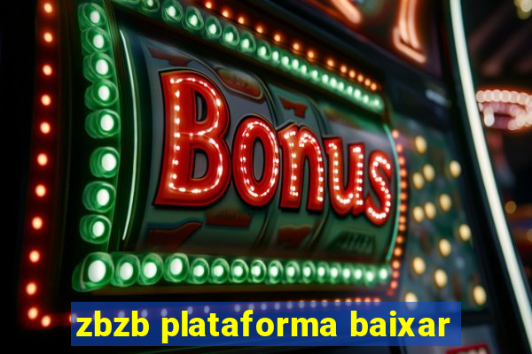 zbzb plataforma baixar