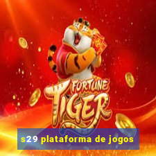 s29 plataforma de jogos