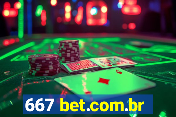 667 bet.com.br