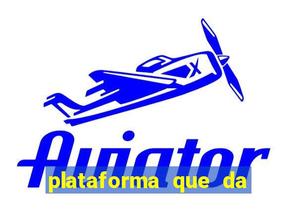 plataforma que da para depositar 1 real