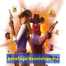 botafogo desciclopedia