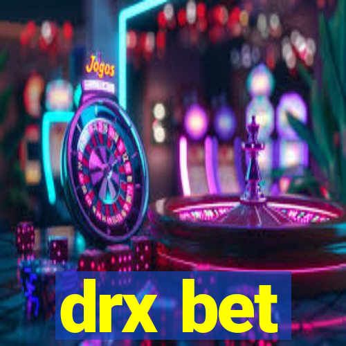 drx bet