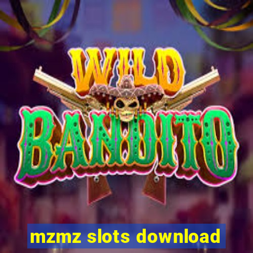 mzmz slots download