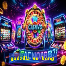 godzilla vs kong filme completo dublado topflix