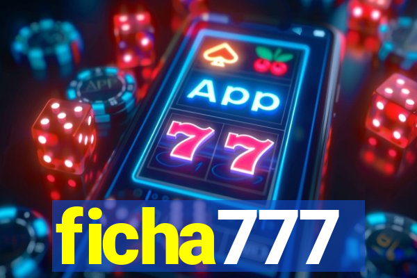 ficha777