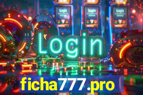 ficha777.pro