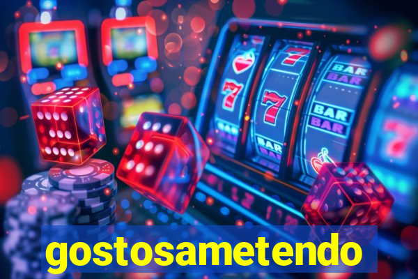 gostosametendo