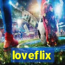 loveflix