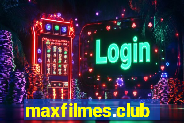 maxfilmes.club