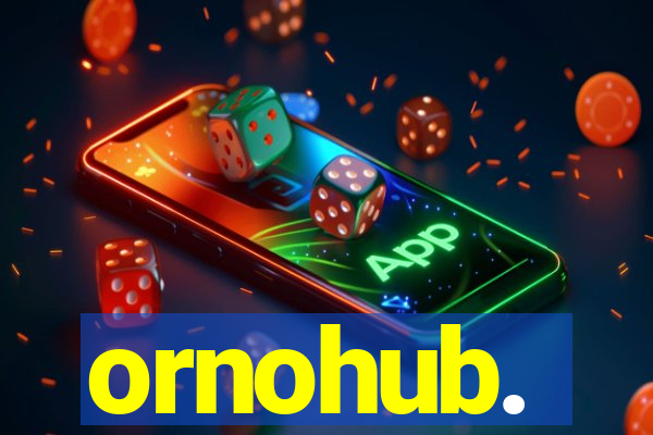 ornohub.