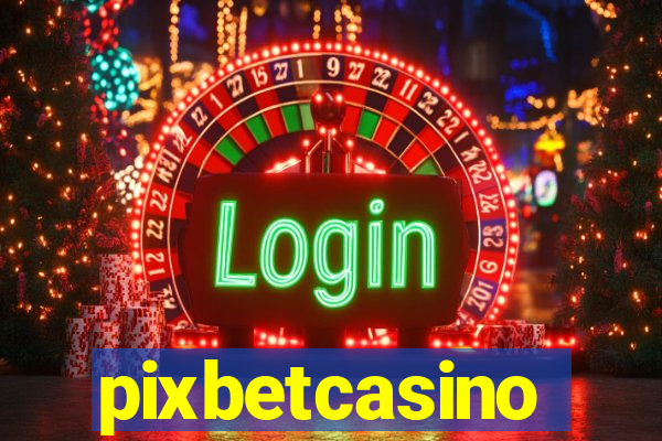 pixbetcasino