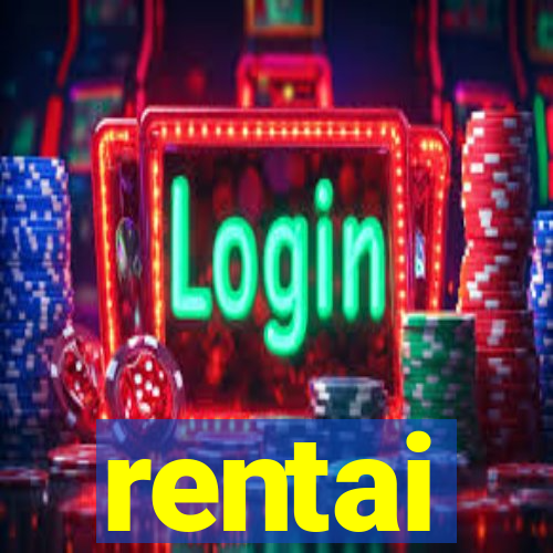 rentai