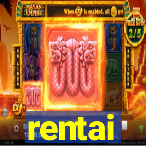 rentai