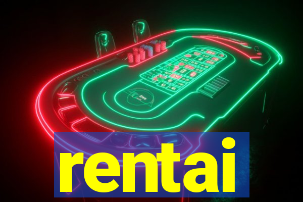 rentai