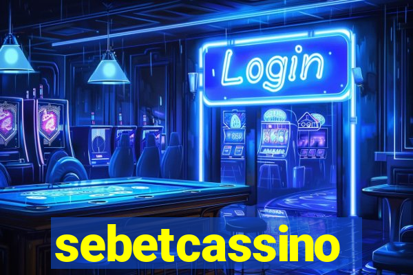 sebetcassino