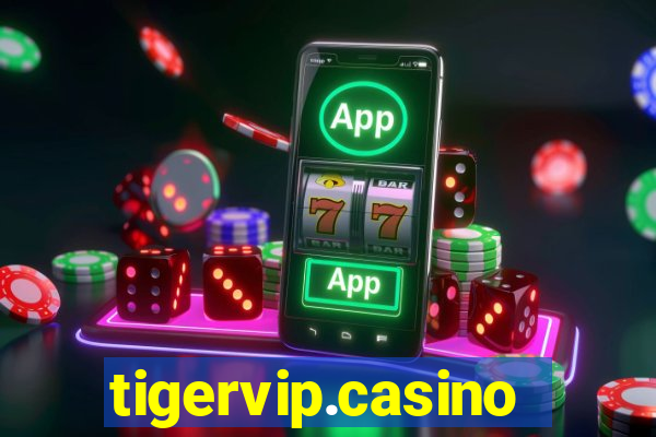 tigervip.casino