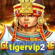 tigervip2