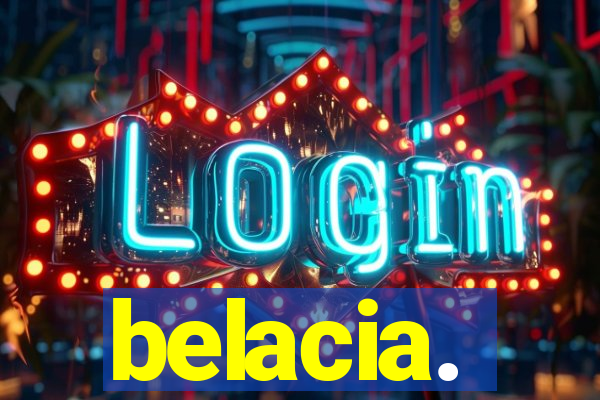 belacia.