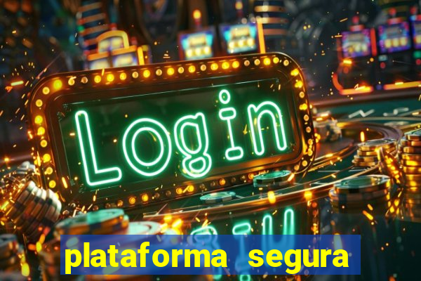 plataforma segura de jogos para ganhar dinheiro