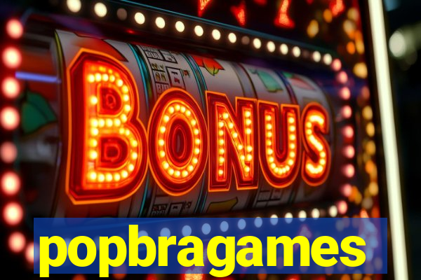 popbragames