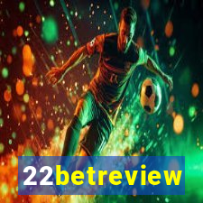 22betreview