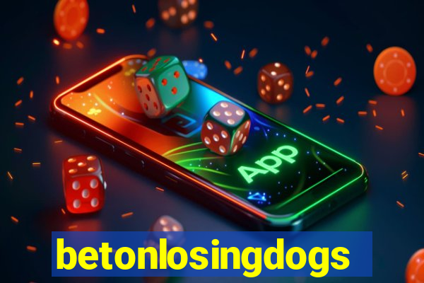 betonlosingdogs