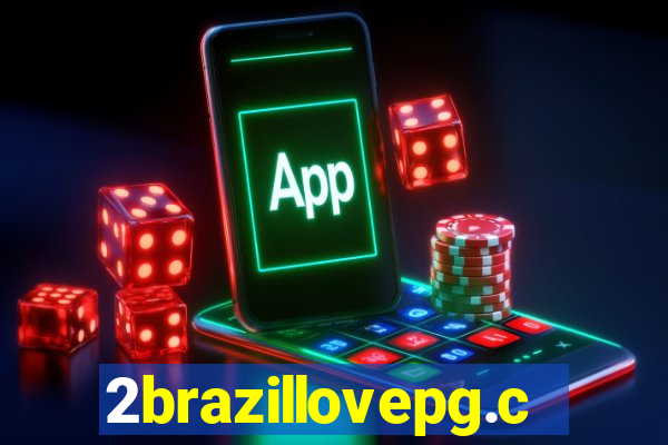 2brazillovepg.com