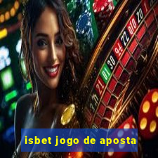 isbet jogo de aposta