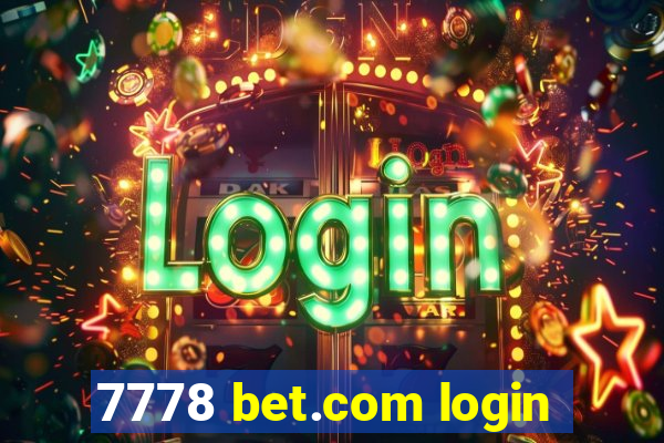 7778 bet.com login