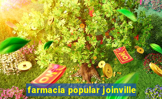 farmacia popular joinville