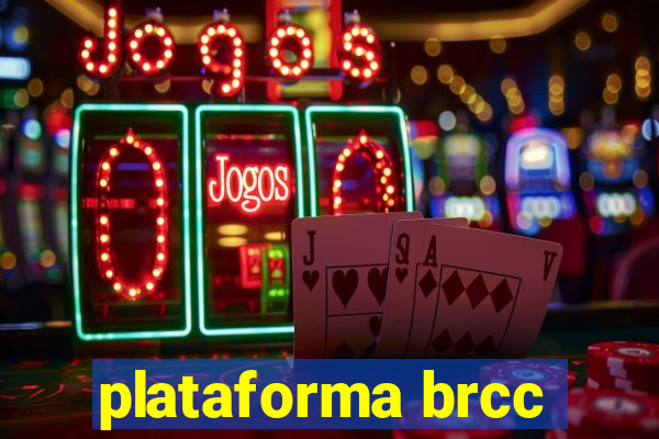 plataforma brcc